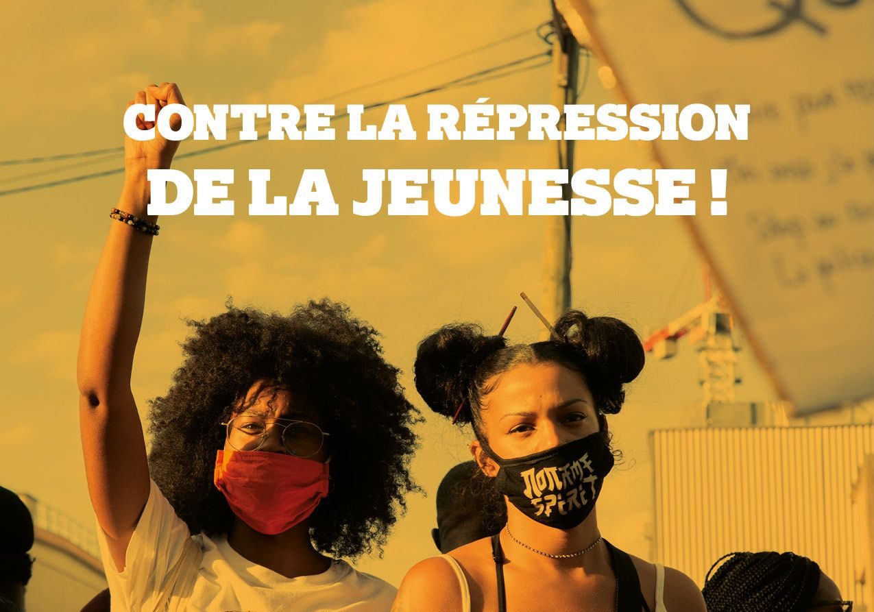 Contre la répression de la jeunesse !