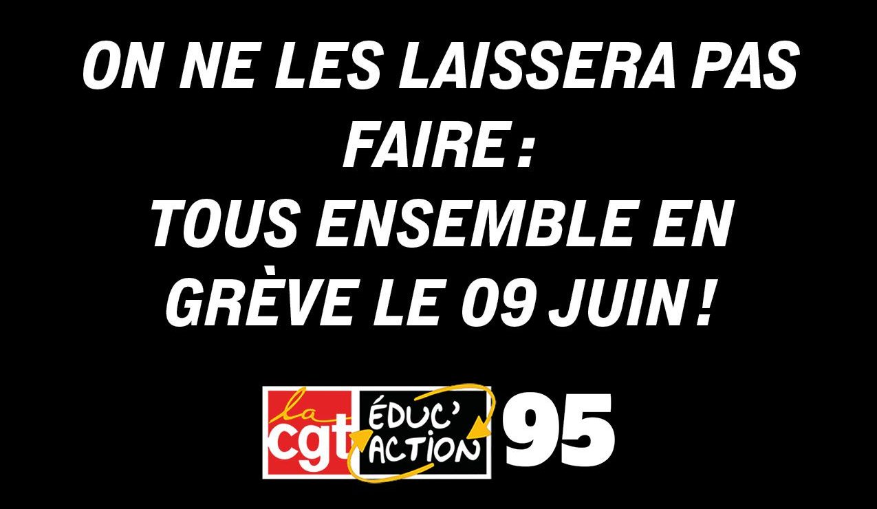 AESH, inclusion, droits des familles, droits des enfants. On ne les laissera pas faire : tous ensemble en grève le 09 juin !